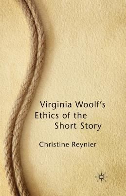 Virginia Woolf's Ethics of the Short Story 1349309729 Book Cover