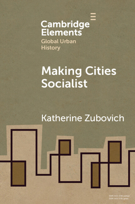 Making Cities Socialist 1108797105 Book Cover