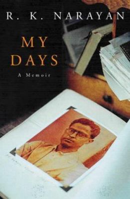 My Days : An Autobiography 0330484435 Book Cover