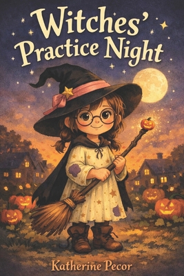 Witches' Practice Night B0GQ4X4KVH Book Cover