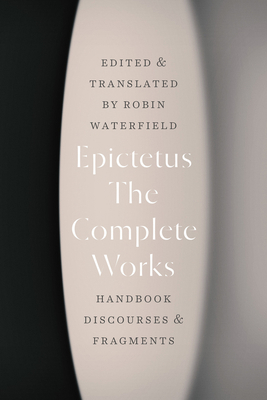 The Complete Works: Handbook, Discourses, and F... 022676947X Book Cover