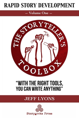 Rapid Story Development: The Storyteller's Tool... 1732601275 Book Cover