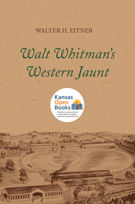 Walt Whitman's Western Jaunt 0700631488 Book Cover