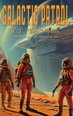 Galactic Patrol 1515461262 Book Cover