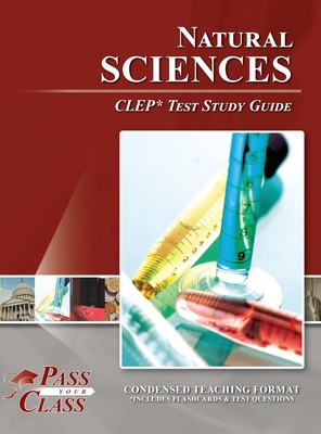 Natural Sciences CLEP Test Study Guide 1614337160 Book Cover