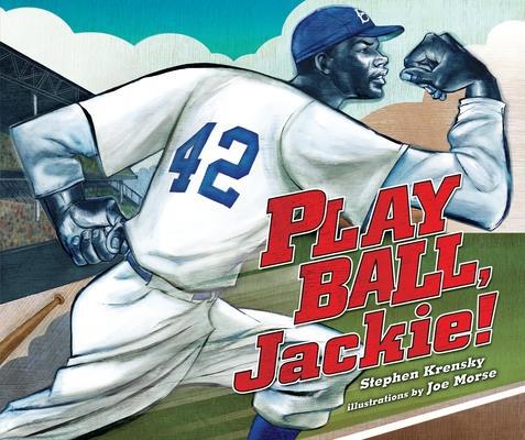 Play Ball, Jackie! 1512407526 Book Cover