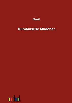 Rum?nische M?dchen [German] 3864037220 Book Cover