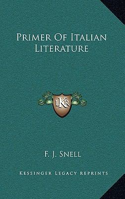 Primer of Italian Literature 1163517917 Book Cover