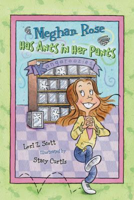Meghan Rose Has Ants in Her Pants 078472105X Book Cover