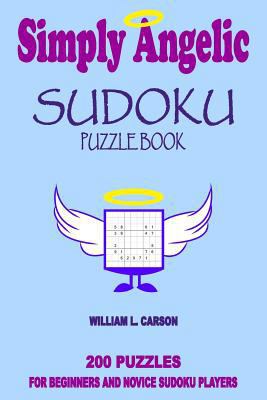 Simply Angelic Sudoku 1530359120 Book Cover