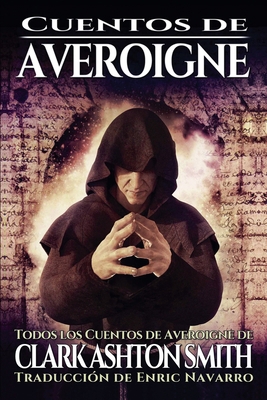 Cuentos de Averoigne [Spanish] B0F2HLF1YG Book Cover