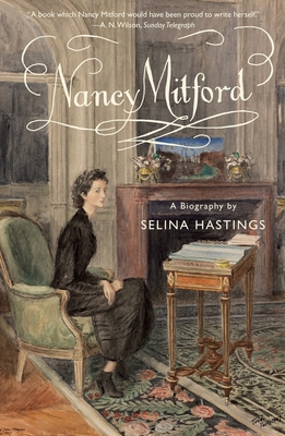 Nancy Mitford: A Biography 030794946X Book Cover