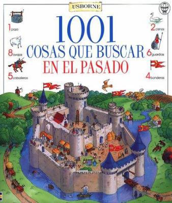 1001 Cosas Que Buscar en el Pasado [Spanish] 0746038801 Book Cover