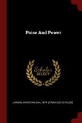 Poise And Power 1376200708 Book Cover