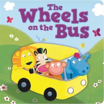 The Wheels on the Bus 1789055407 Book Cover