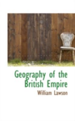 Geography of the British Empire 1103485369 Book Cover