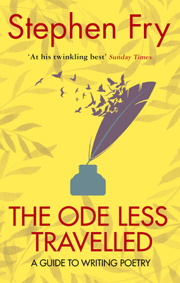 The Ode Less Travelled: Unlocking the Poet Within 0099509342 Book Cover