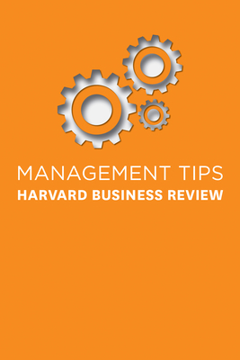 Management Tips: From Harvard Business Review 1633694275 Book Cover
