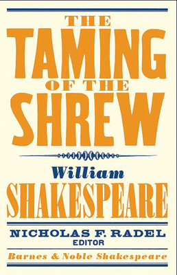 Taming of the Shrew (Barnes & Noble Shakespeare) 1411400410 Book Cover