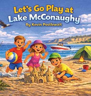 Let's Go Play at Lake McConaughy B0GW1CMS69 Book Cover