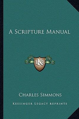 A Scripture Manual 1162768215 Book Cover