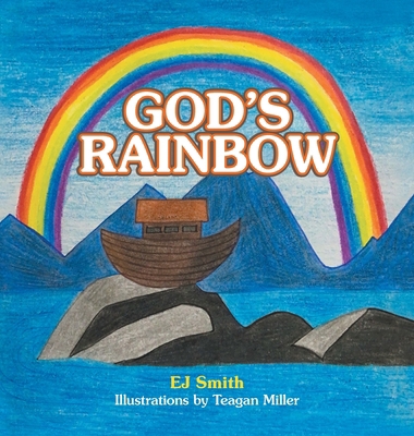 God's Rainbow B0DJ9X9LY7 Book Cover