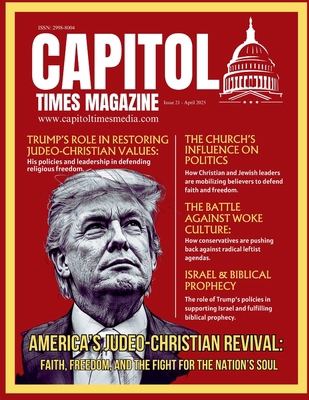 Capitol Times Magazine Issue 21 B0F3LVZC5V Book Cover