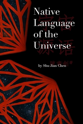 Native Language of the Universe B0G5JSF9FK Book Cover