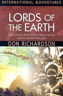 Lords of the Earth (International Adventures) 1576582906 Book Cover
