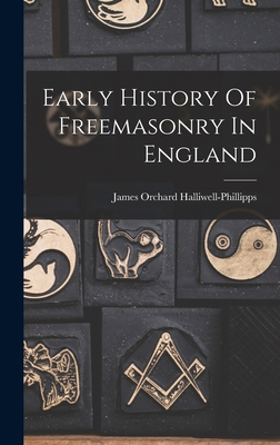 Early History Of Freemasonry In England 1016083378 Book Cover