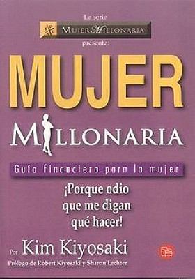 Mujer Millonaria: Guia Financiera Para la Mujer... [Spanish] 6071101670 Book Cover