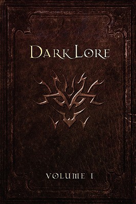 Darklore, Volume 1 0975720015 Book Cover