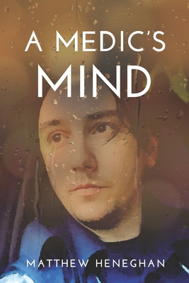 A Medic's Mind 1894813979 Book Cover