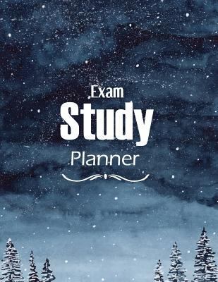 Exam Study Planner: A Student Planner Test Preparation Practical Guide Entrance Planning Skills Practice Timetables Time Management Diary Academic CPA ... LSAT, MAT, MCAT, GRE Study Skills Deadlines 1796573671 Book Cover