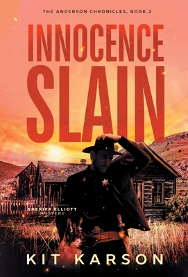 Innocence Slain: A Sheriff Elliot Mystery B0CJDWQPHX Book Cover