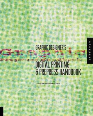 Graphic Designer's Digital Printing and Prepres... 1564967743 Book Cover