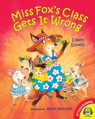 Miss Fox's Class Gets It Wrong 1621278832 Book Cover