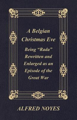 A Belgian Christmas Eve - Being Rada Rewritten ... 1409785637 Book Cover