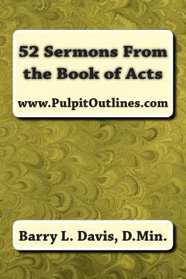 52 Sermons From the Book of Acts 1490315128 Book Cover