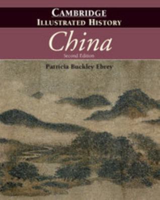 The Cambridge Illustrated History of China 0521124336 Book Cover