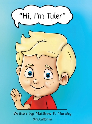 Hi, I'm Tyler 1662931654 Book Cover