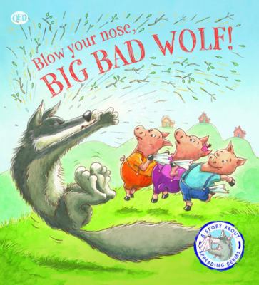 Fairy Tales Gone Wrong: Blow Your Nose, Big Bad... 1781716471 Book Cover