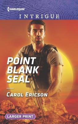 Point Blank Seal [Large Print] 0373757050 Book Cover