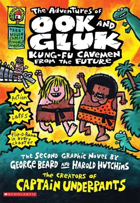 The Adventures of Ook and Gluk, Kung-Fu Cavemen... B00A2NKVNG Book Cover