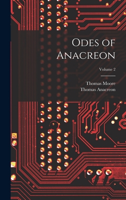 Odes of Anacreon; Volume 2 1018459928 Book Cover