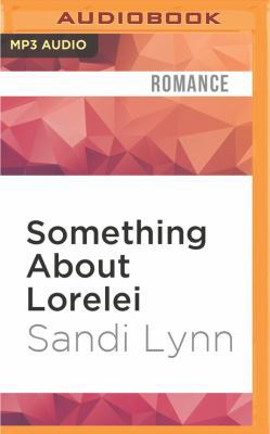 Something about Lorelei 1531870783 Book Cover
