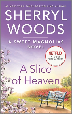 A Slice of Heaven 0778361004 Book Cover