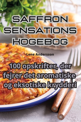 Saffron sensations kogebog [Danish] 1835004628 Book Cover