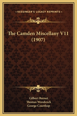 The Camden Miscellany V11 (1907) 1169291236 Book Cover