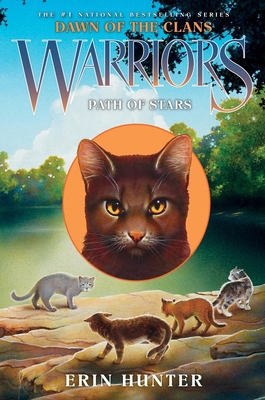 Warriors: Dawn of the Clans #6: Path of Stars 0062063669 Book Cover